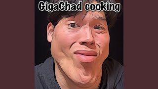 GigaChad cooking [upl. by Aikel]