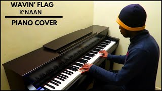 KNAAN  Wavin Flag Piano Cover [upl. by Parker]