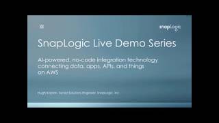 SnapLogic Demo Series AI Powered Integration Technology Connecting Data Apps API [upl. by Nyltak]