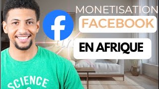 Mises à jour sur la monetisation de page facebook en Afrique [upl. by Broucek]