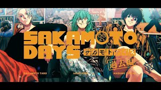 【AMVMAD】SAKAMOTO DAYS【アメイジンググレイス】 [upl. by Hewes57]