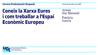 Coneix la Xarxa Eures i com treballar a lEspai Econòmic Europeu [upl. by Llenart]