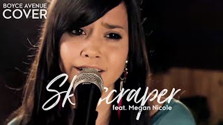 Skyscraper  Demi Lovato Boyce Avenue feat Megan Nicole acoustic cover on Spotify amp Apple [upl. by Omrelliug]