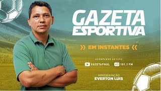 PROGRAMA GAZETA ESPORTIVA GAZETA FM AL  31102024 [upl. by Aihsetan968]