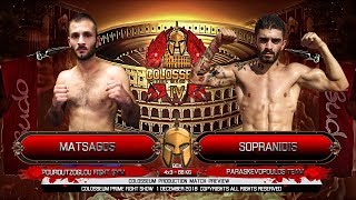 COLOSSEUM IV Fight Matsagos vs Sopranidis [upl. by Nellie]