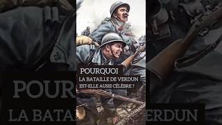 Pourquoi la bataille de Verdun est elle aussi célèbre  verdun histoiredefrance histoire ww1 [upl. by Eniwtna766]