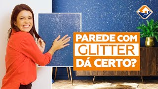 COMO FAZER TINTA COM GLITTER PARA PINTAR SUA PAREDE  DIY [upl. by Enelyaj]