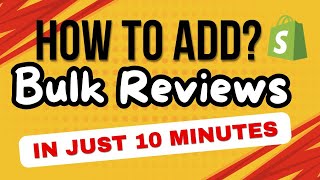 How To Import Reviews In BULK To Shopify In Just 30 Sec [upl. by Mllly]