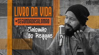 Livro da Vida  Salomão do Reggae Pós Live 2 [upl. by Selene]