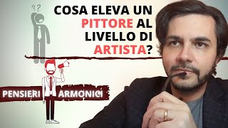 Cosa eleva un pittore al livello di artista [upl. by Deacon18]