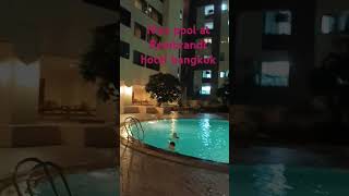 POOL REMBRANDT HOTEL BANGKOK THAILAND viralvideo travel [upl. by Sawyer]