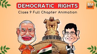 Democratic Rights Chapter by Sunlike Study Full Chapter In Animation I Class 9 Civics I CBSE [upl. by Anali461]