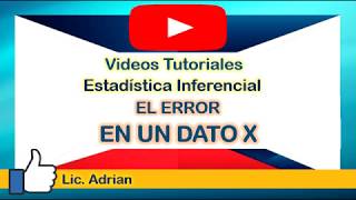 Video Tutorial  Como encontrar el error absoluto en un dato X [upl. by Koeppel]