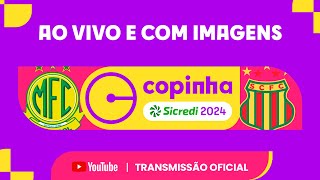 JOGO COMPLETO MIRASSOL X SAMPAIO CORRÊA MA  PRIMEIRA FASE  COPINHA 2024 [upl. by Au116]