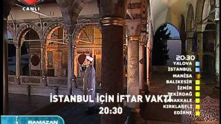 ADEM KARABEY İSTANBUL İFTAR EZANI DUA D İ B MEHMET GÖRMEZ RAMAZAN 2011 [upl. by Penn]