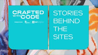 The 4th Annual Crafted with Code Presented by The Webby Awards x WP Engine [upl. by Einad]