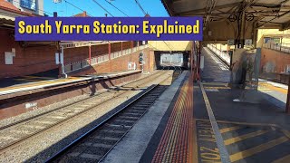 South Yarra Station Explained [upl. by Aifoz624]