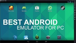 The Best Free Android Emulator For PC All Time [upl. by Fayre]