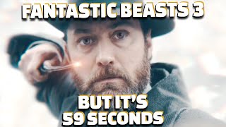 Fantastic Beasts 3 but its 59 seconds long [upl. by Yrrem]