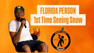 Florida person first time seeing snow  2ipsy talk podcast with Tyte [upl. by Nwad]