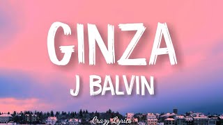 J Balvin  Ginza Official Lyrics Video [upl. by Havot]