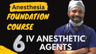 IV ANESTHETIC AGENTS NEET PG INICET FMGE NExT [upl. by Angie]