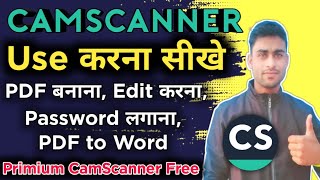 how to use camscanner app  CamScanner kaise use kre PDF Editing  PDF password [upl. by Nhoj271]