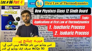 Applications of First Law of Thermodynamics Isochoric Isobaric Isothermal Adiabatic Lecture 06 P1 [upl. by Hermia]