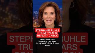 Stephanie Ruhle Trump Years Reality Check [upl. by Nnairac]