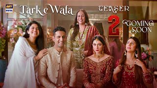 Teaser 2  Tarke Wafa  Coming Soon  ARY Digital [upl. by Chappy479]