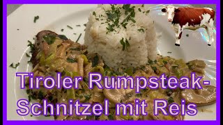 Tiroler Rumpsteak Schnitzel mit Reis [upl. by Loggins]