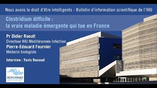 Clostridium difficile  la vraie maladie émergente qui tue en France [upl. by Drhacir]