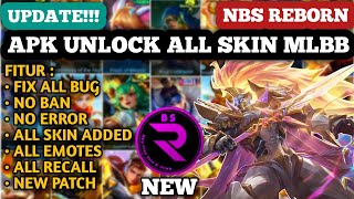 NBS REBORN 2024 LATEST VERSION  INJECTOR ML  APK UNLOCK ALL SKIN MOBILE LEGENDS [upl. by Nosiram727]