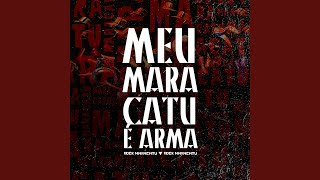 Meu Maracatu É Arma [upl. by Anailuj]