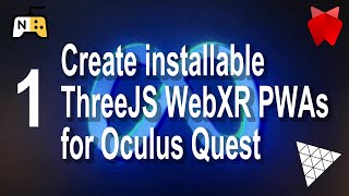 Creating a PWA for Oculus Quest [upl. by Aileme]