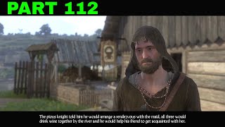 Kingdom Come Deliverance Part 112 No Rest For The Wicked  Gameplay [upl. by Ebsen190]