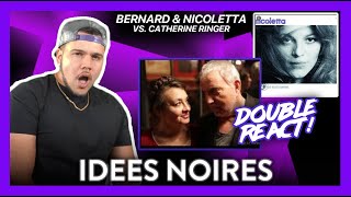 DOUBLE REACT Bernard Lavilliers amp Nicoletta Catherine Ringer Idées Noires  Dereck Reacts [upl. by Alec]