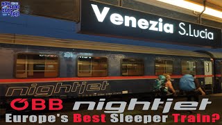 OBB NIGHTJET REVIEW EUROPES BEST SLEEPER TRAIN  AUSTRIAN TRAIN TRIP REPORT [upl. by Jefferey]