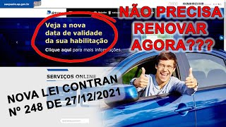 RENOVAÇÃO DA CNH 2022  NOVOS PRAZOS PARA RENOVAÇÃO [upl. by Butterworth]