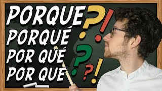 La Différence entre POR QUÉ PORQUE POR QUE et PORQUÉ en Espagnol enfin expliquée😍✅ [upl. by Even279]