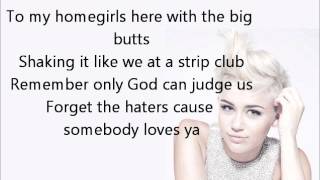 Miley Cyrus  We Cant Stop Lyrics [upl. by Marnia49]