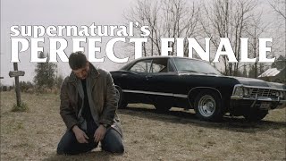 Supernaturals Perfect Finale [upl. by Cailean505]