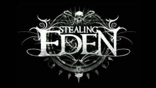 Stealing Eden  Could Have Been You [upl. by Amapuna]