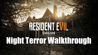 Resident Evil 7  Night Terror DLC Walkthrough  Sleepless in Dulvey [upl. by Leatri]