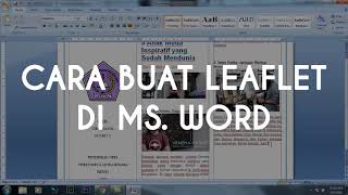 TUTORIAL BUAT LEAFLET DI MSWORD [upl. by Anoyk]