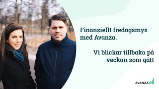 Finansiellt fredagsmys med Avanza [upl. by Leahcir]