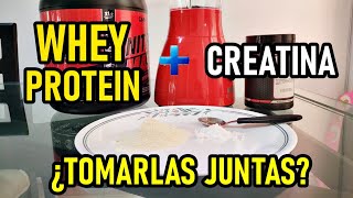 ¿TOMAR CREATINA JUNTO CON WHEY PROTEIN ES RECOMENDADO PARA GANAR MASA MUSCULAR Y FUERZA [upl. by Wordoow560]