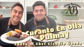 CURANTO EN OLLA  PULMAY COCINA CHILOTA ALVARO BARRIENTOS [upl. by Mharba297]