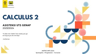 Asistensi UTS Genap 2024  Calculus 2 [upl. by Atiuqin293]