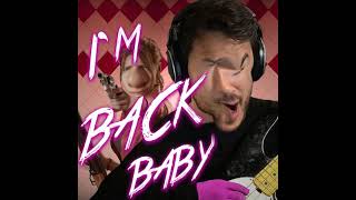 Markiplier  Im Back Baby 432hz [upl. by Sibie]